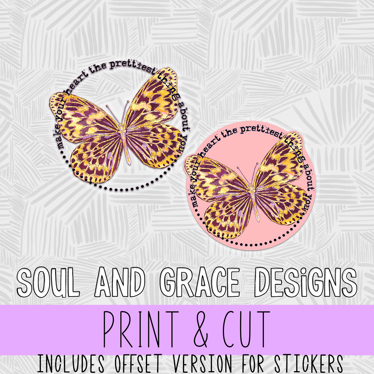 Make Your Heart the Prettiest Thing About You Print & Cut Sticker
