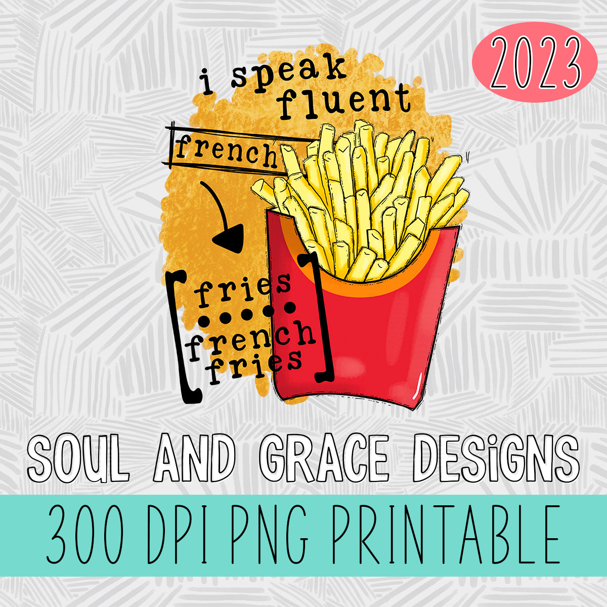 I Speak Fluent French Fries Tea Towel