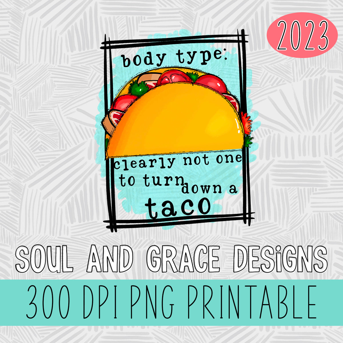 Body Type: Clearly Not One to Turn Down a Taco Tea Towel