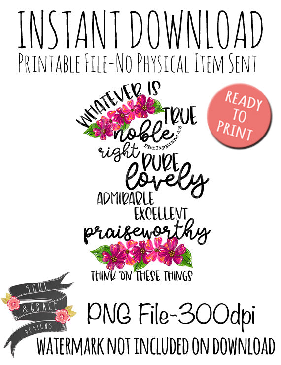 Whatever Is Philippians 4:8