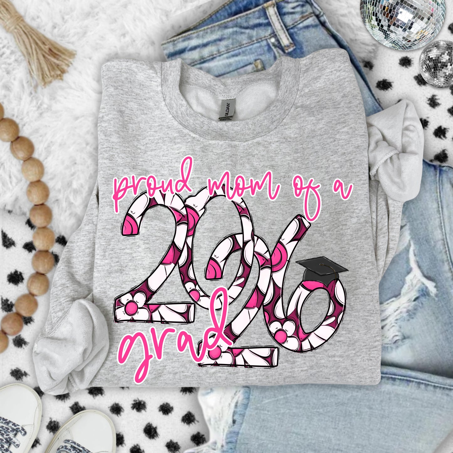 PROUD MOM OF A 2026 GRAD - PICK YOUR COLOR