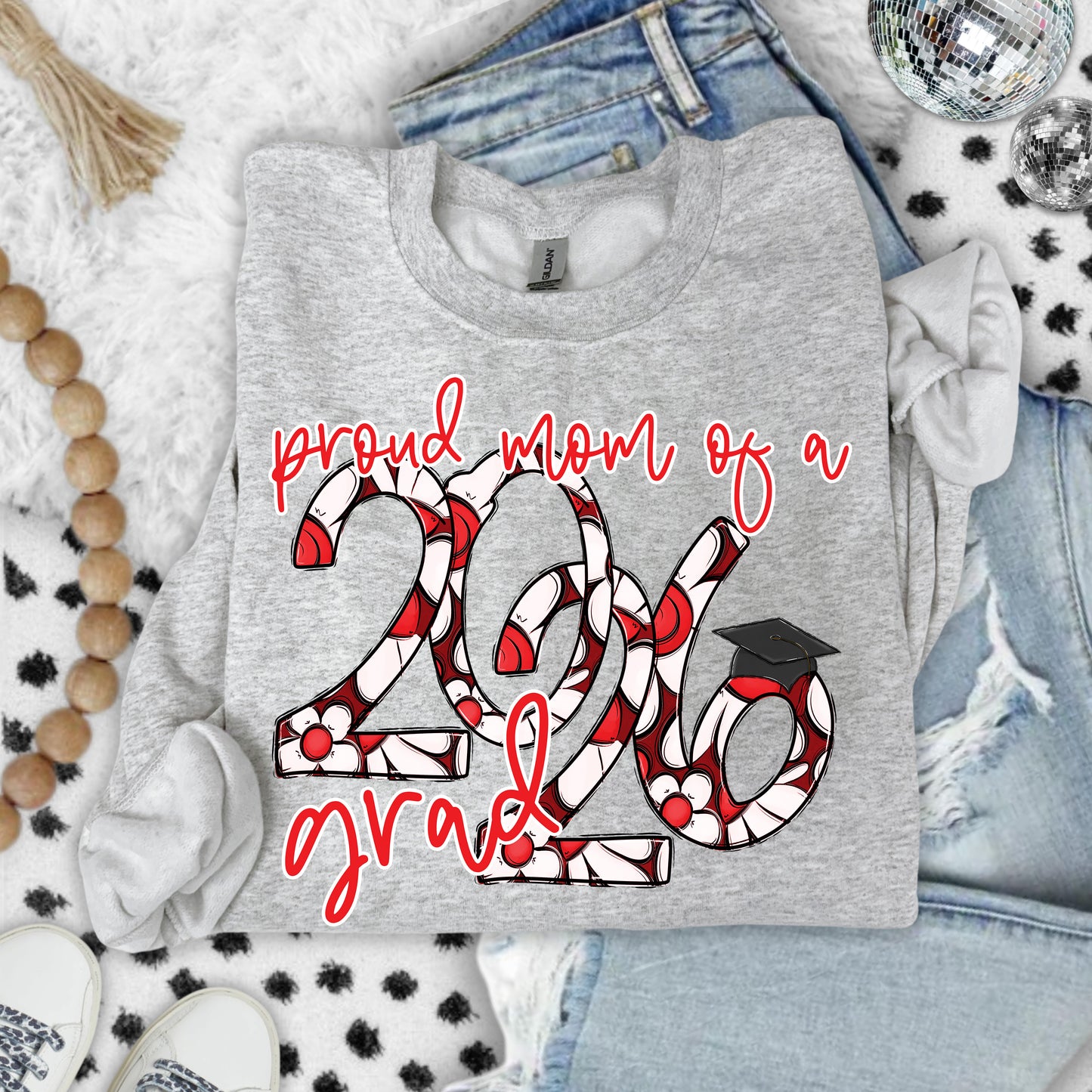 PROUD MOM OF A 2026 GRAD - PICK YOUR COLOR