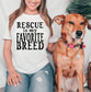 Rescue is My Favorite Breed