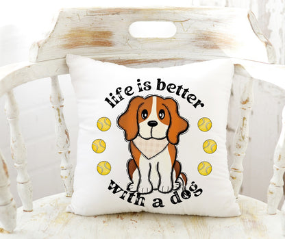 Life is Better With A Dog - Beagle