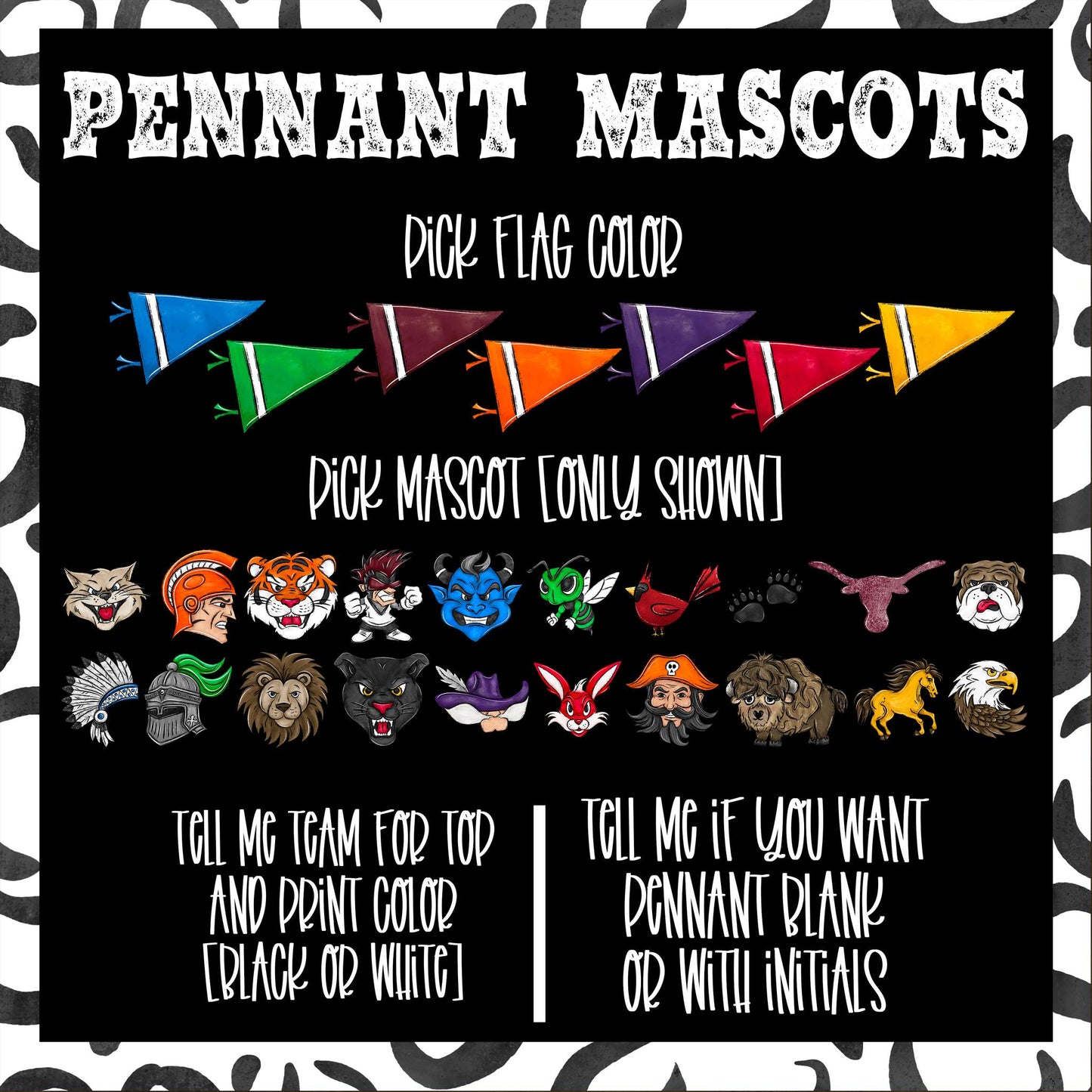 CUSTOM Pennant Mascots