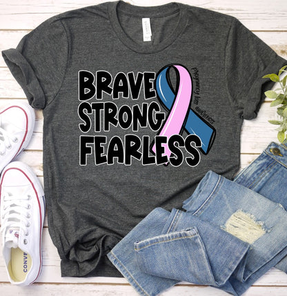 Strong Brave Fearless - Pregnancy Loss Awareness