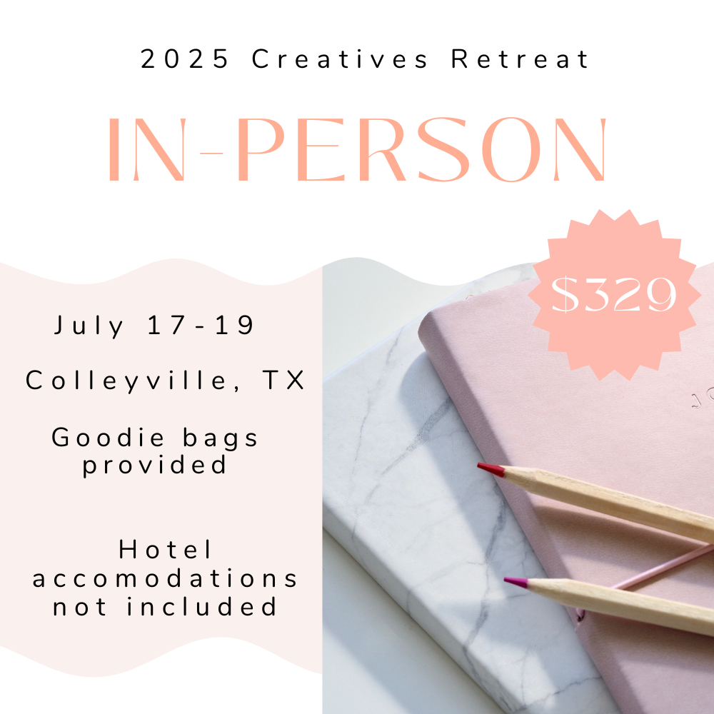 2025 Creatives Retreat In-Person