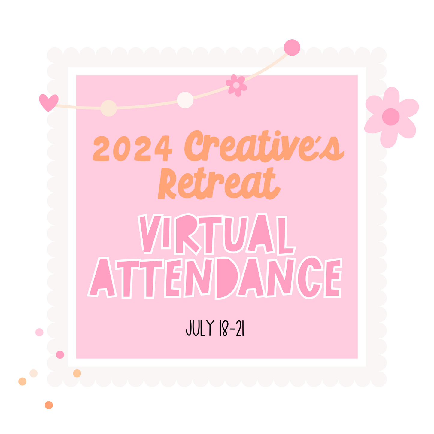 2024 Creative's Retreat Virtual Attendance Ticket