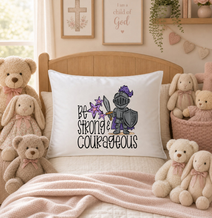 BE STRONG AND COURAGEOUS KNIGHT PURPLE