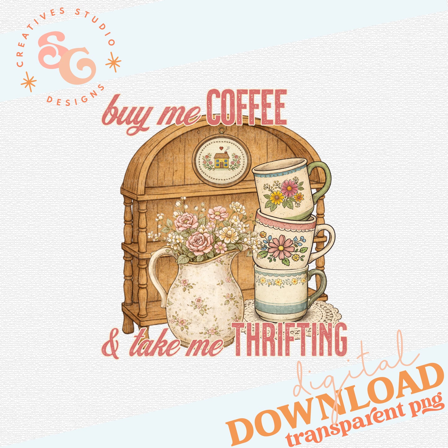 BUY ME COFFEE AND TAKE ME THRIFTING