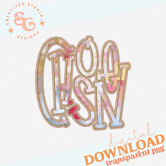 CHOSEN WORD ART