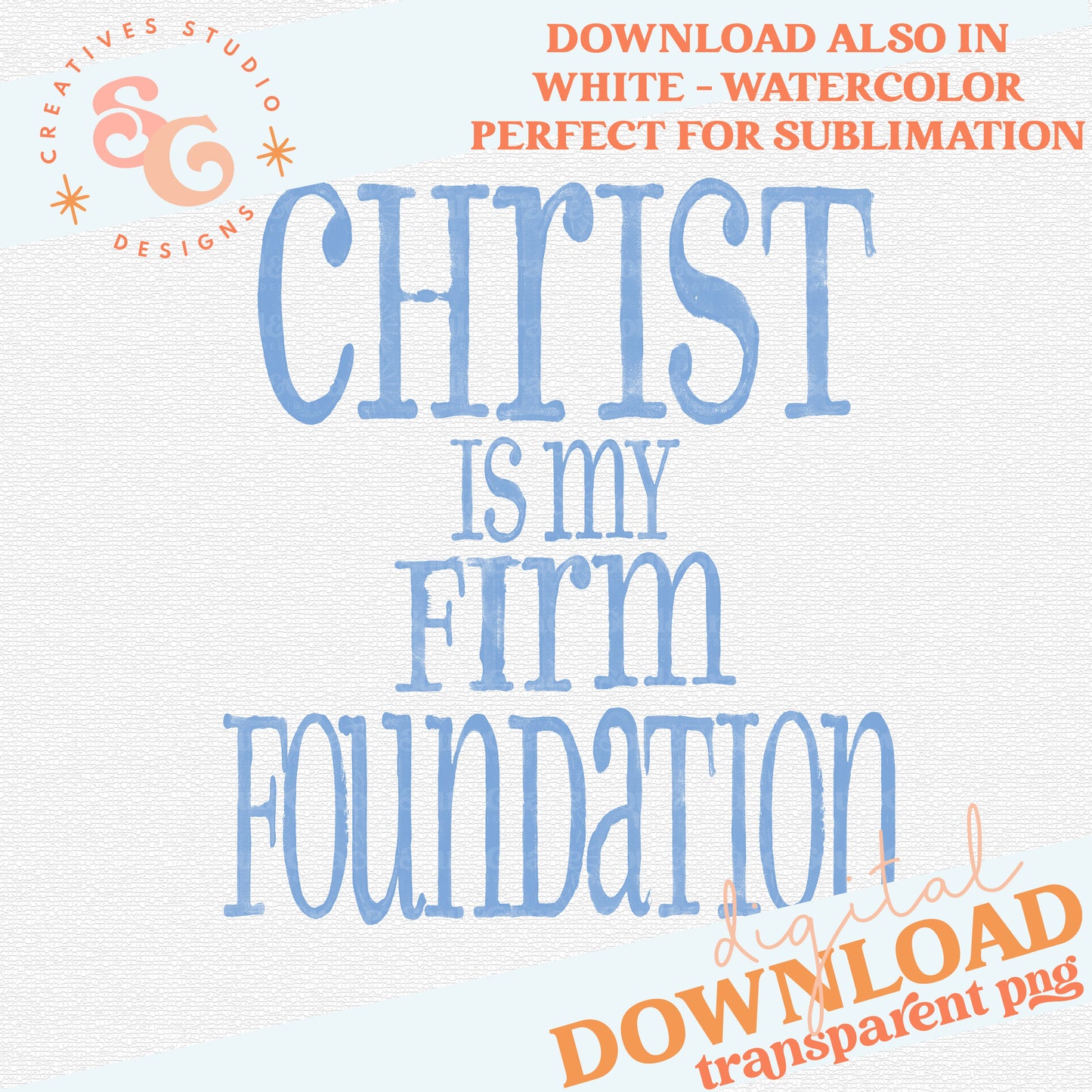 CHRIST IS MY FIRM FOUNDATION