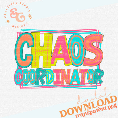 Chaos Coordinator Bright Letters