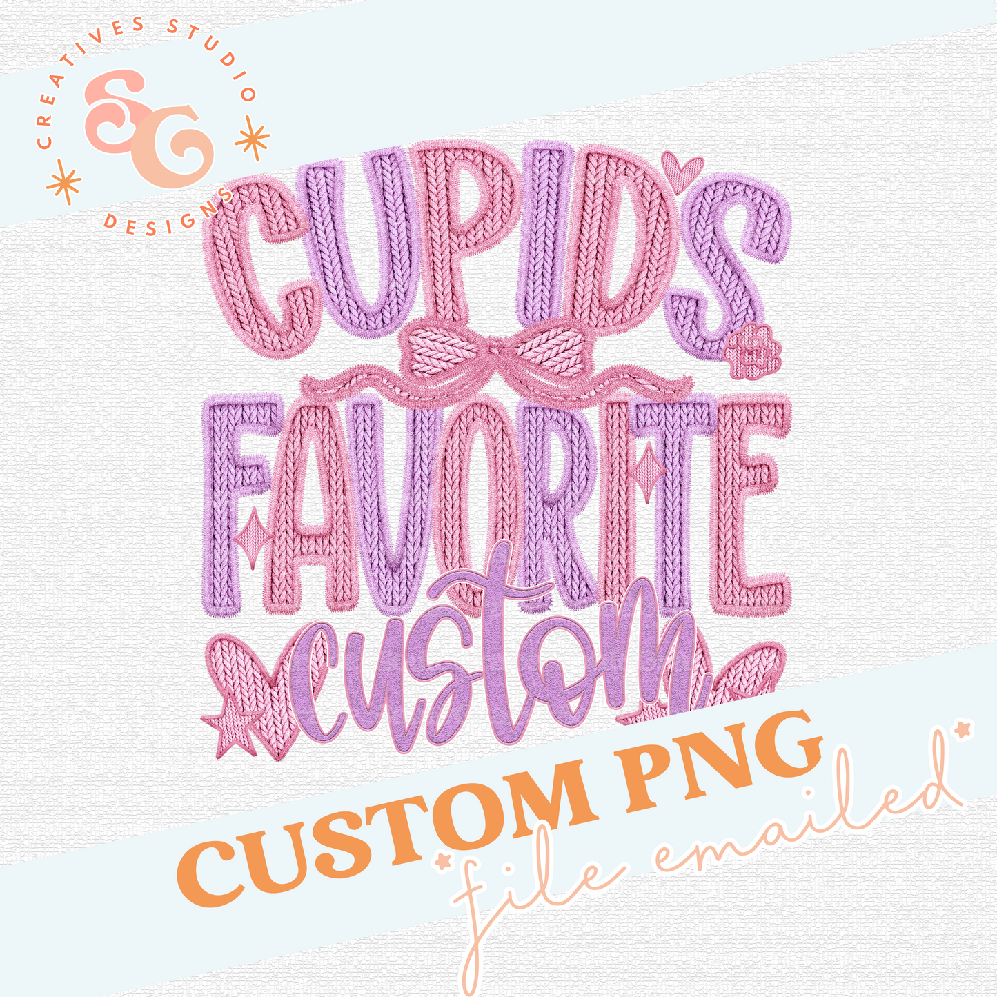 CUPID'S FAVORITE CUSTOM
