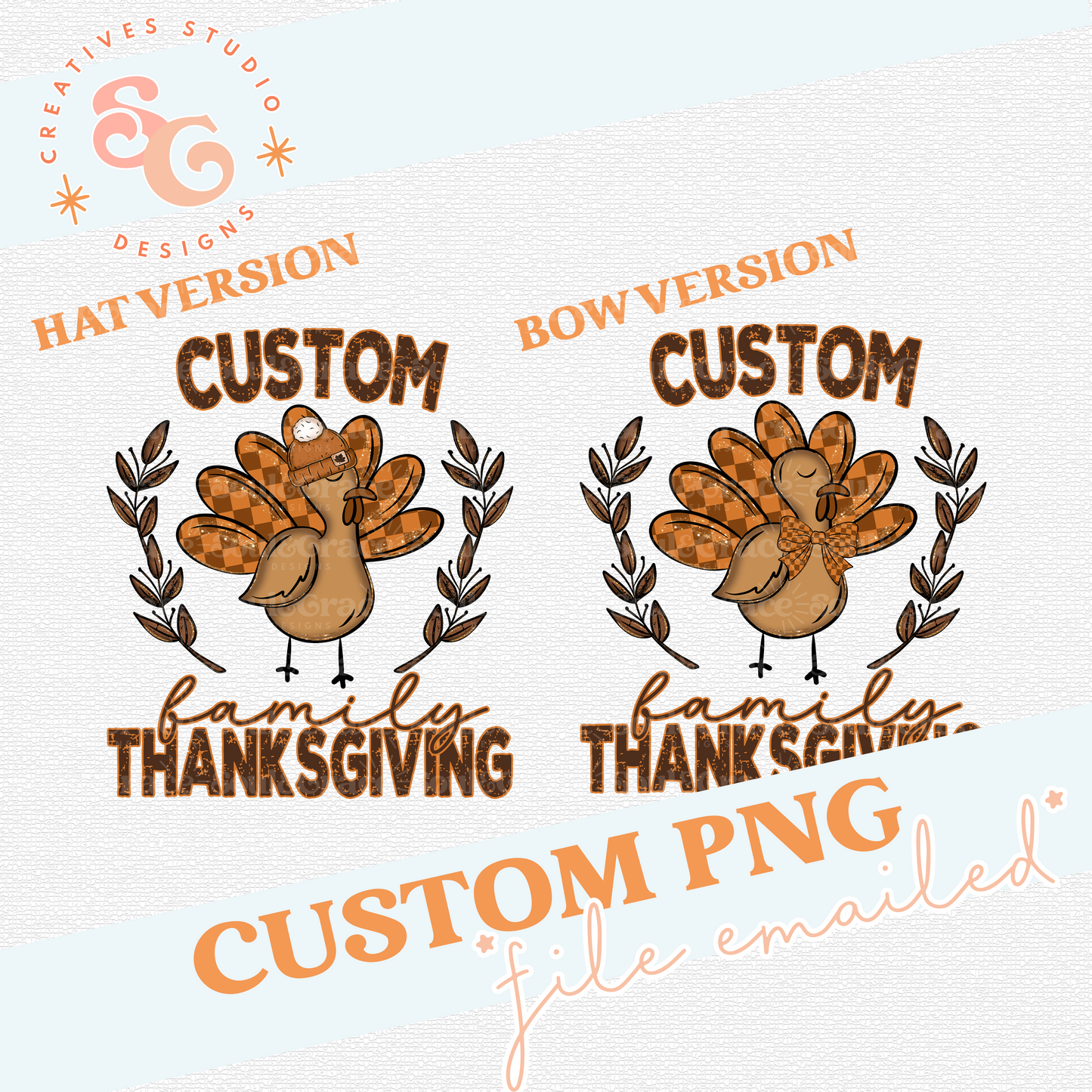 TURKEY FAMILY THANKSGIVING - CUSTOM
