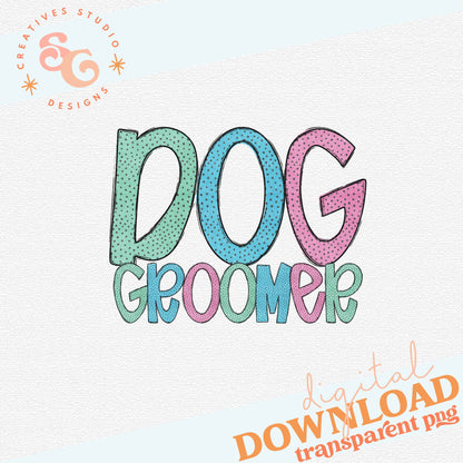 DOG GROOMER