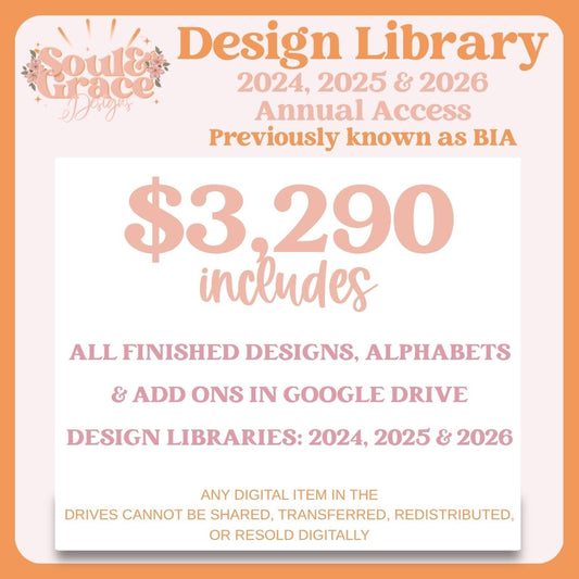 Design Library - 2024 / 2025 / 2026 Annual Access