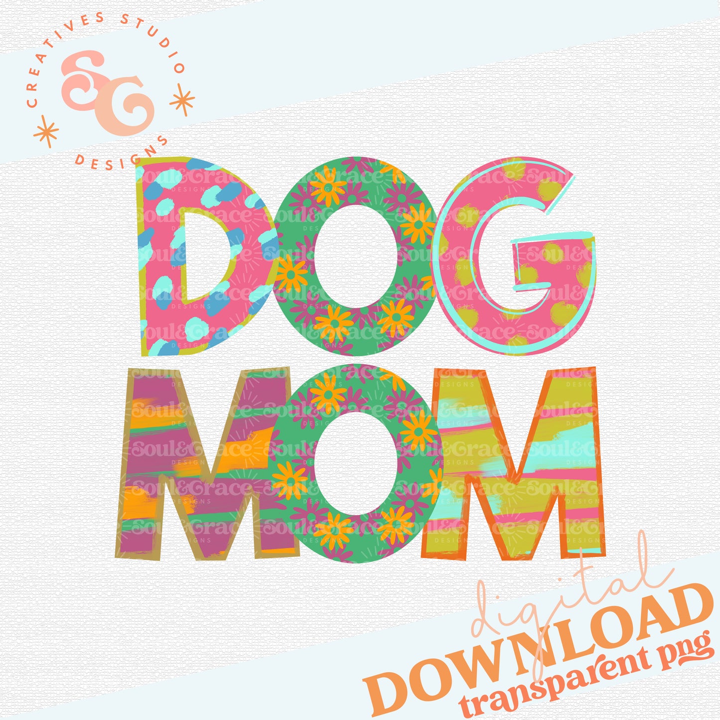 Dog Mom Colorful