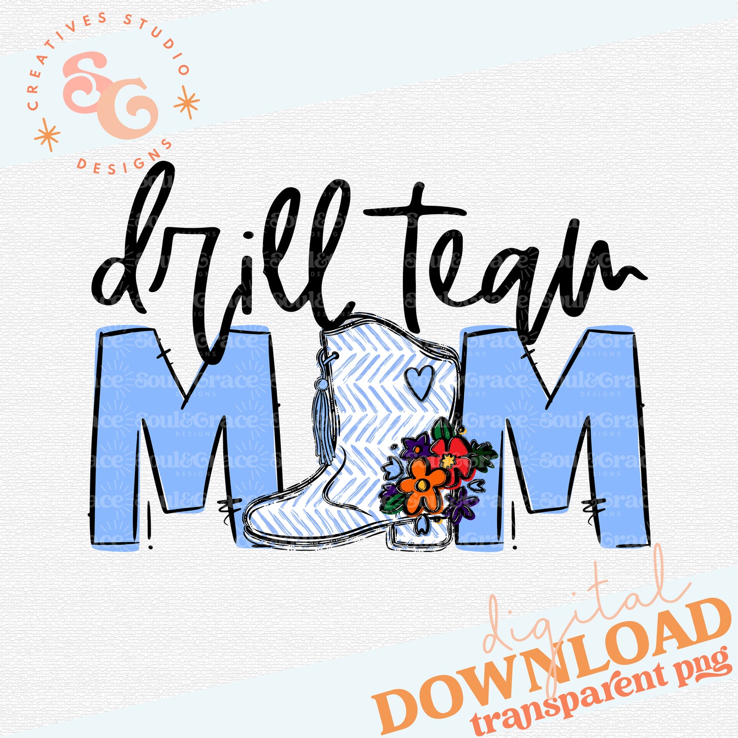 Drill Team Mom Team Go