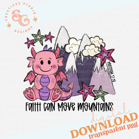 FAITH CAN MOVE MOUNTAINS PINK