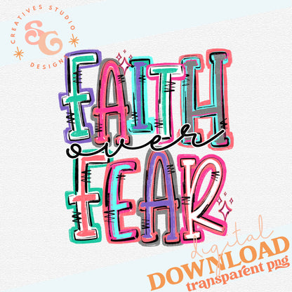 FAITH OVER FEAR