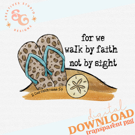 For We Walk By Faith