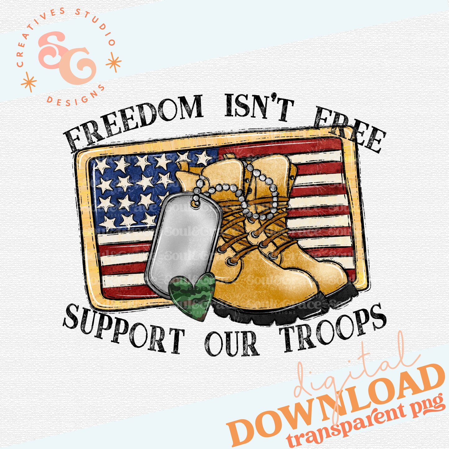 Freedom Isn't Free Support Our Troops