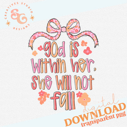 GOD IS WITHIN HER SHE WILL NOT FALL