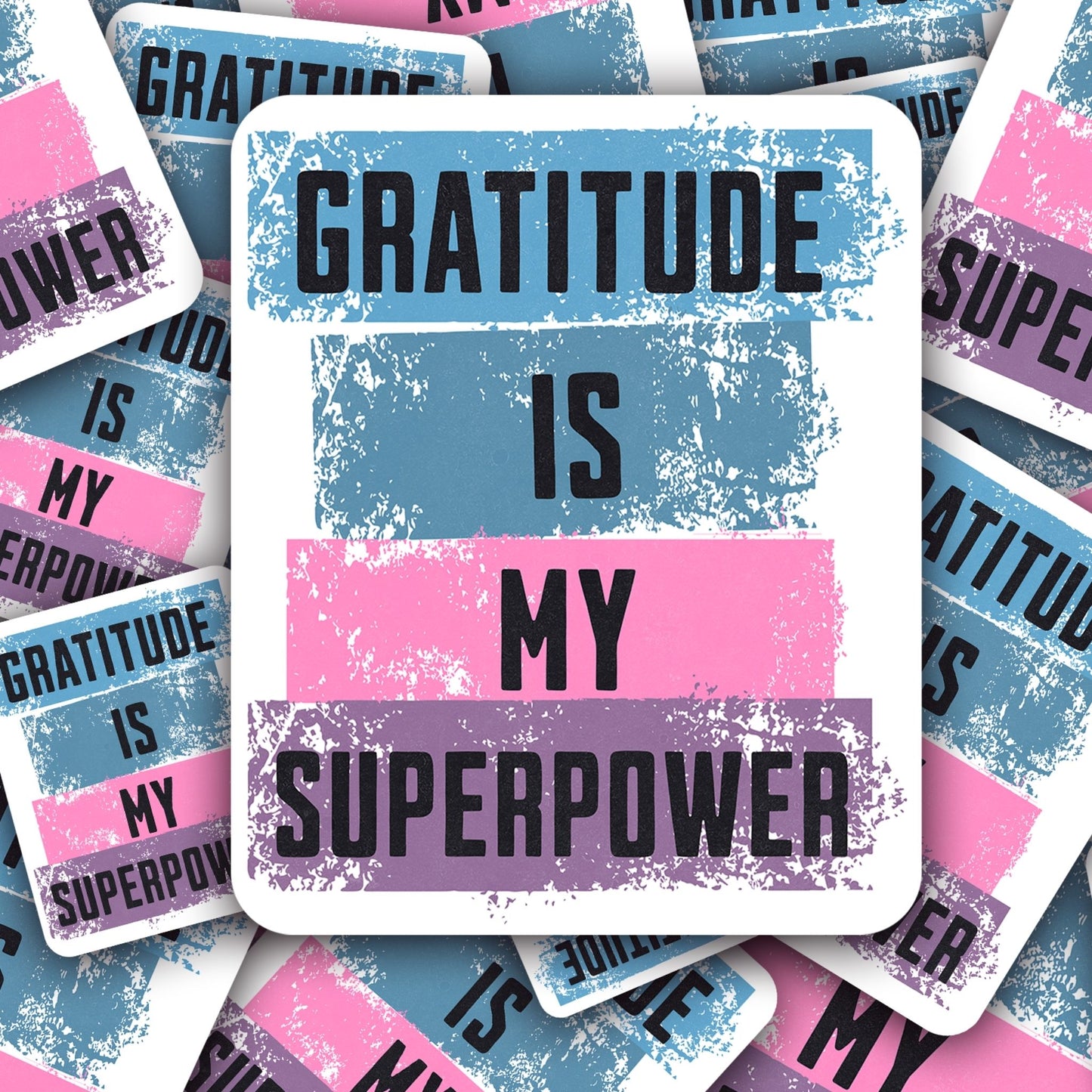 GRATITUDE IS MY SUPER POWER