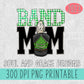Faux Stitched Band Mom - Green