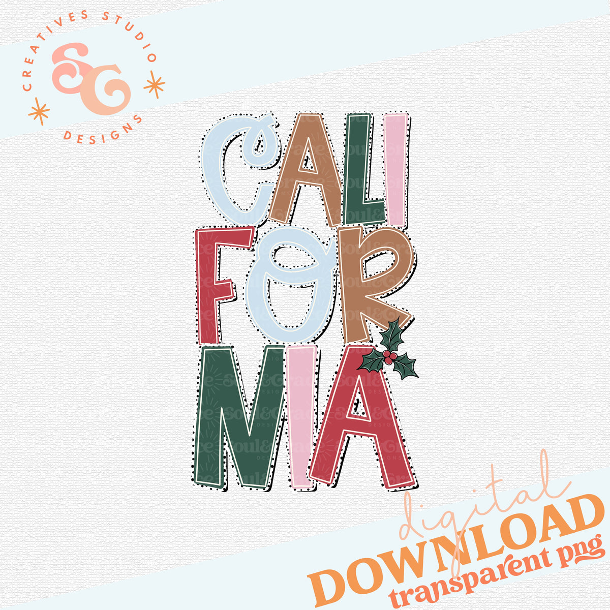 HOLLY JOLLY CALIFORNIA