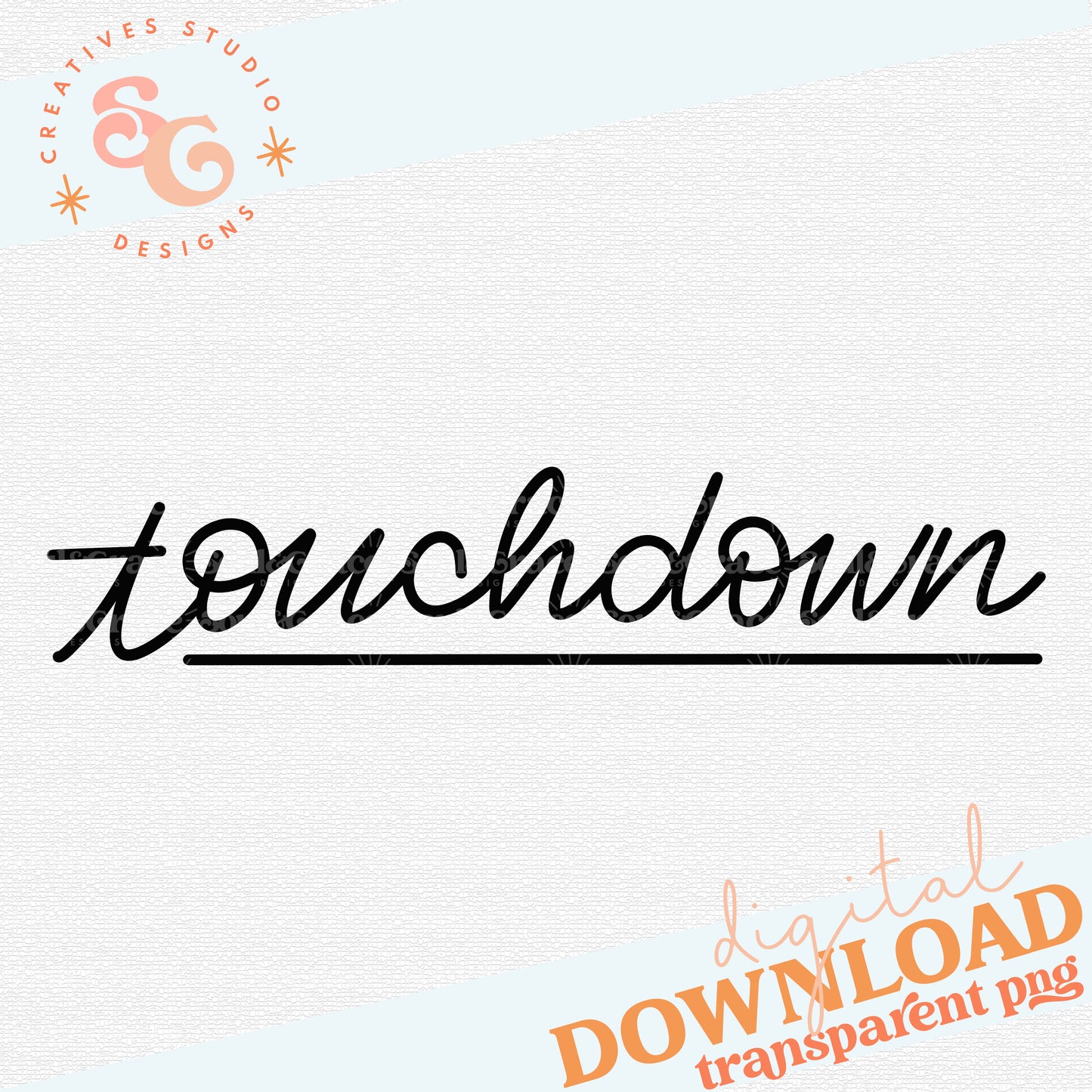 Hand Lettered Touchdown