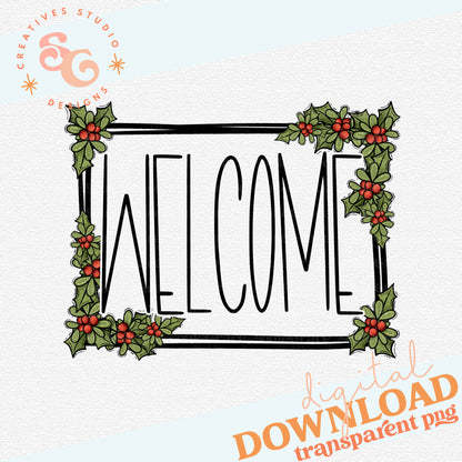 Welcome Christmas Holly Door Mat Sign PNG FILE