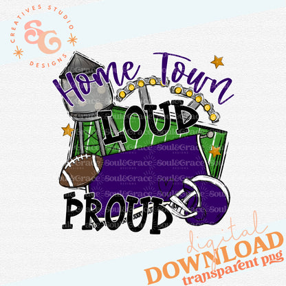 Home Town Loud Mascot Proud PURPLE