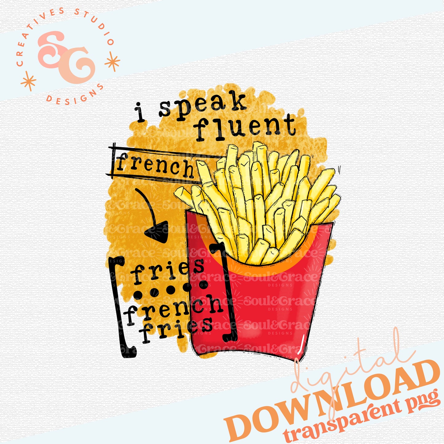 I Speak Fluent French Fries Tea Towel