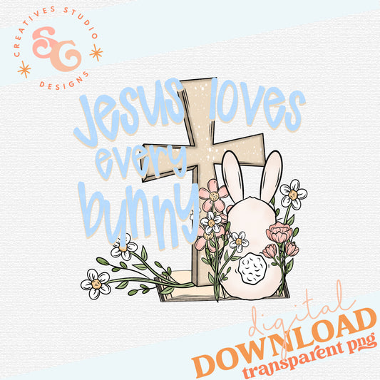 Jesus Loves Every Bunny