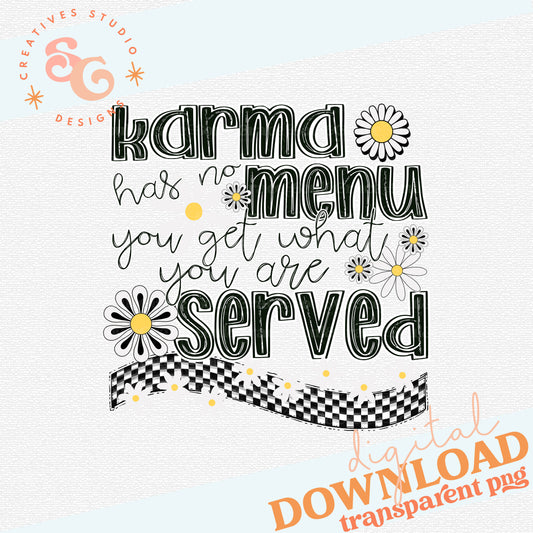 KARMA HAS NO MENU