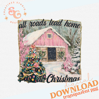 ALL ROADS LEAD HOME AT CHRISTMAS