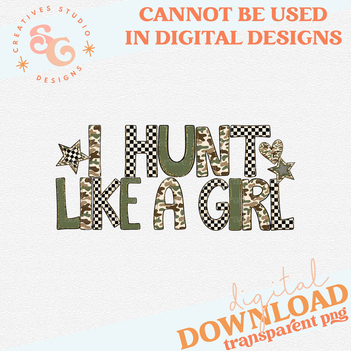 I HUNT LIKE A GIRL CAMO