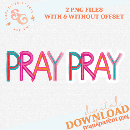 PRAY SET OF 2