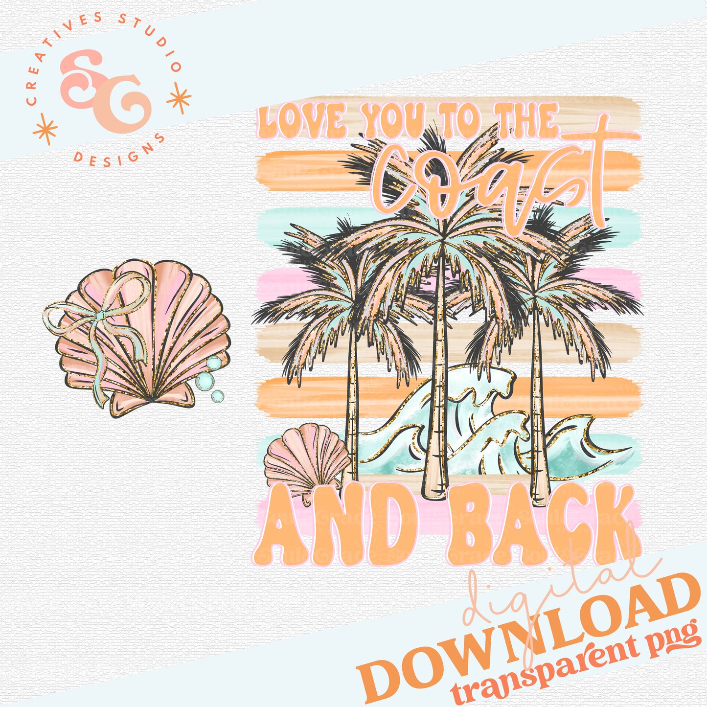 LOVE YOU TO THE COAST AND BACK