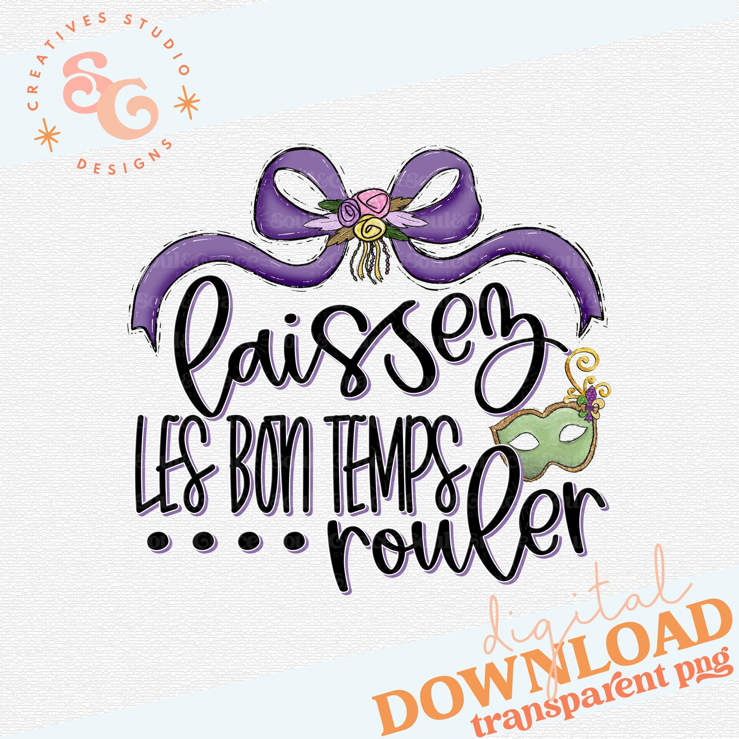 LAISSEZ LES BON TEMPS ROULER