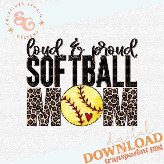 Loud and Proud Softball Mom