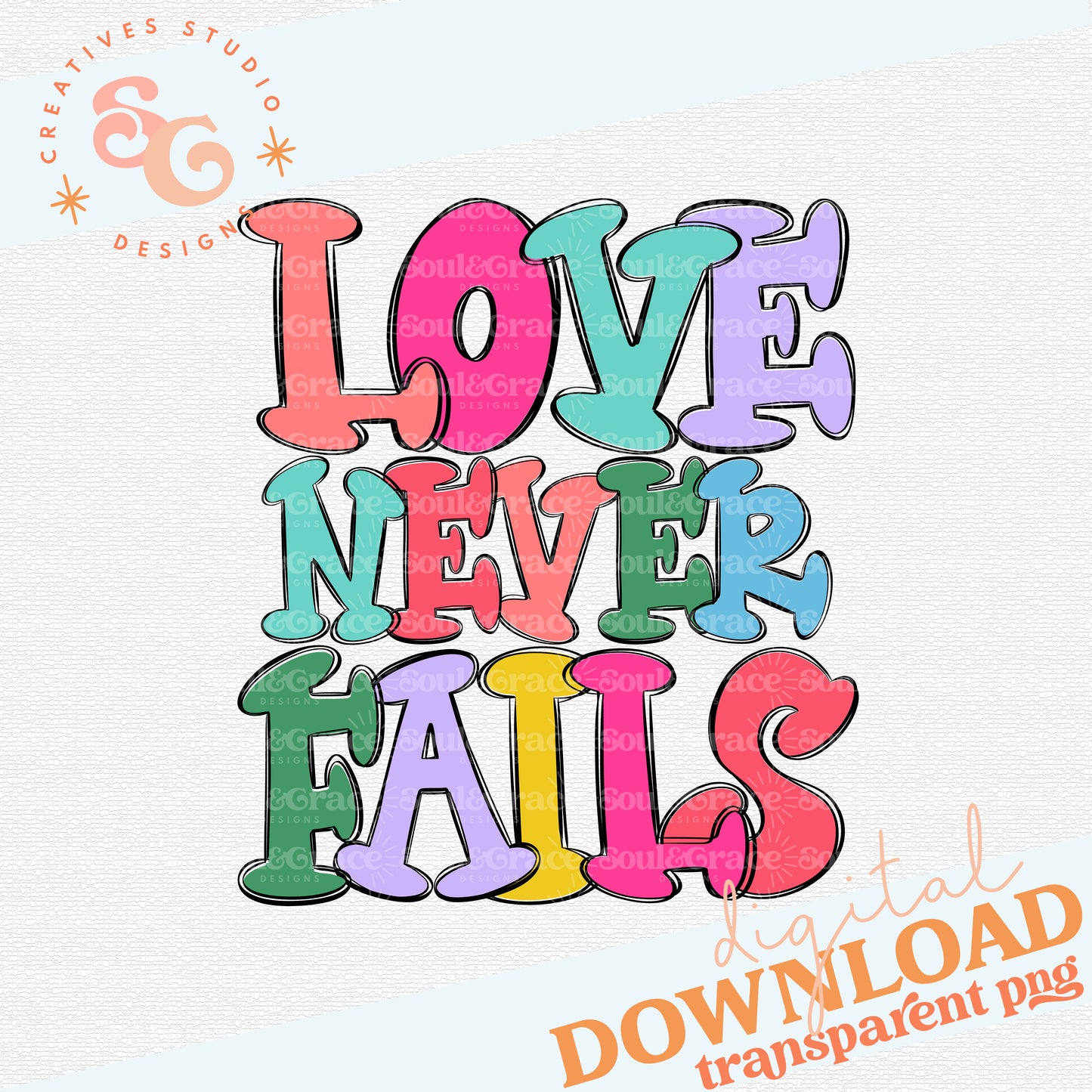 Love Never Fails