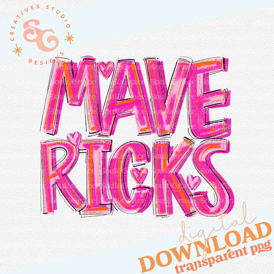 MAVERICKS Pretty in Pink