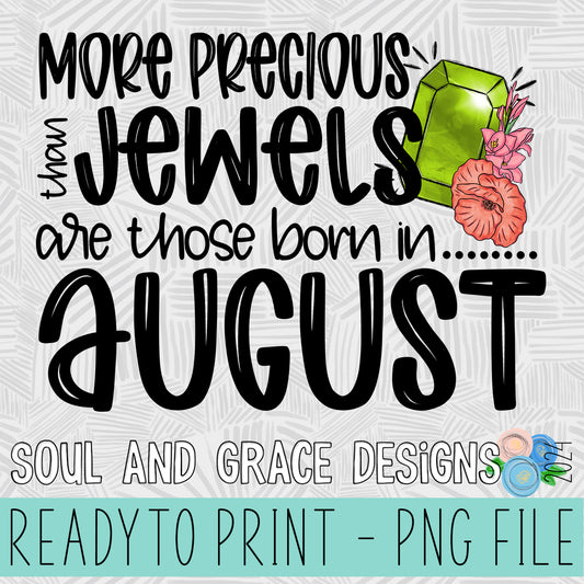 MORE PRECIOUS THAN JEWELS AUGUST