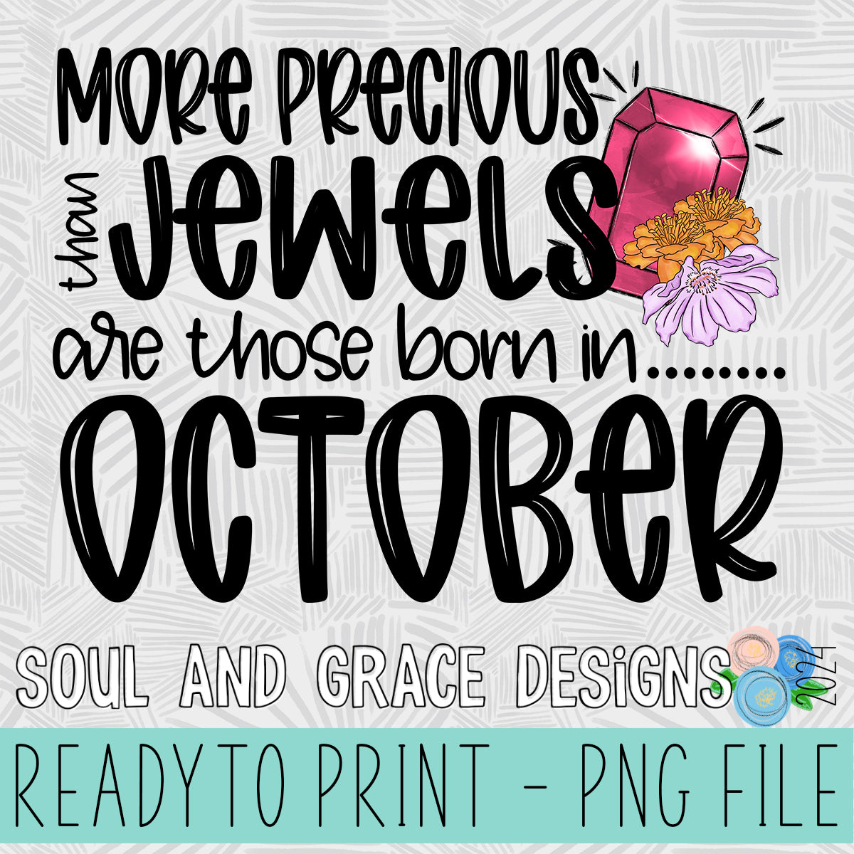 MORE PRECIOUS THAN JEWELS OCTOBER