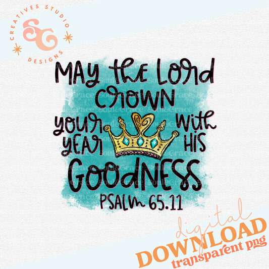 May the Lord Crown