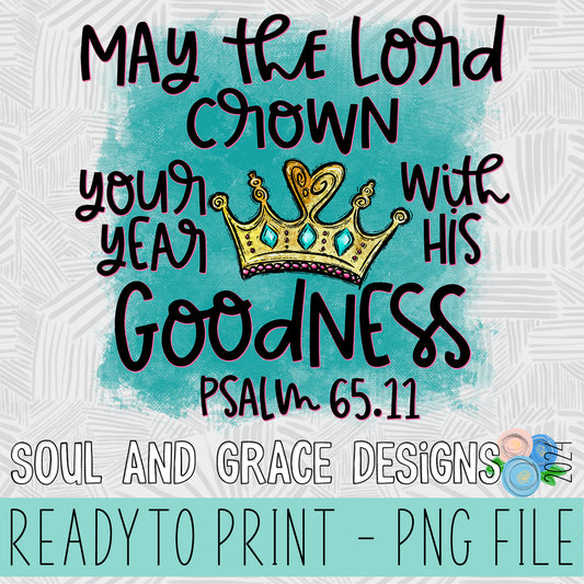 May the Lord Crown