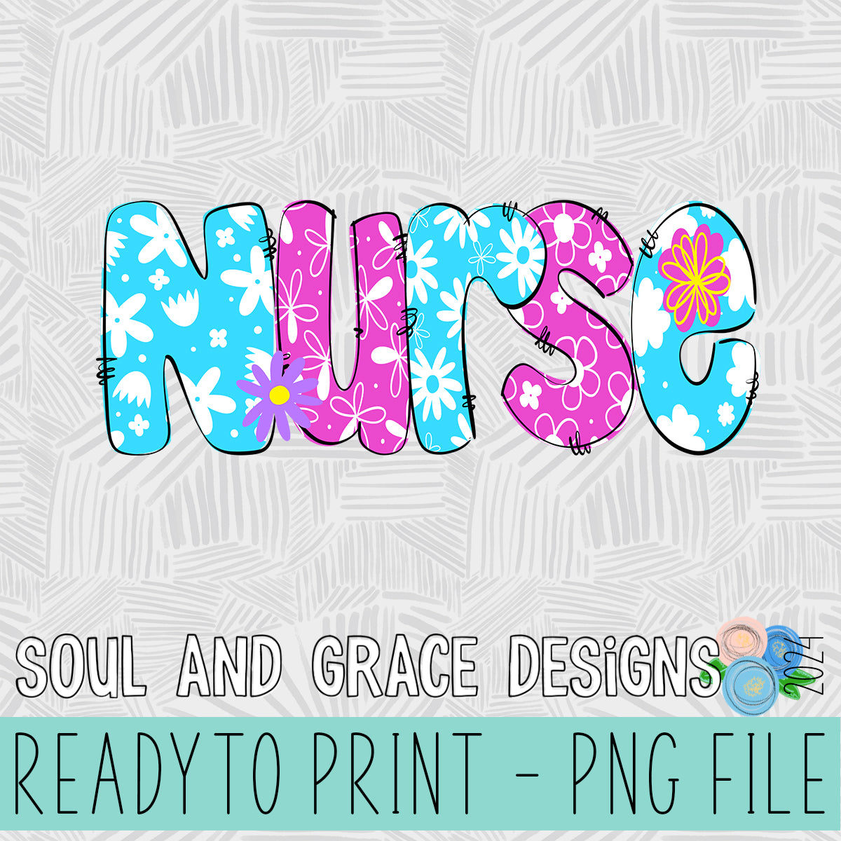 Nurse Floral Word Art Soul & Grace Designs